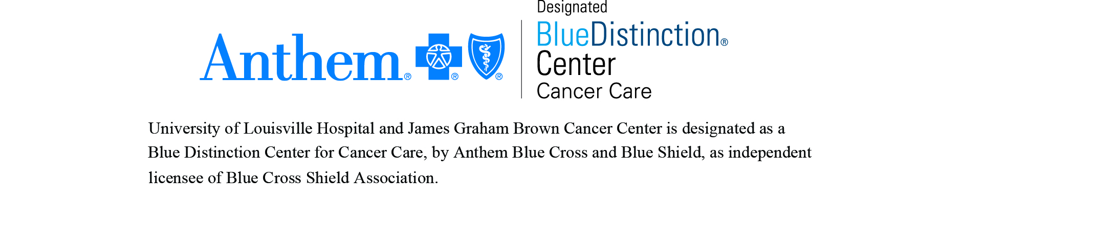 Anthem Blue Distinction Center for Cancer Care