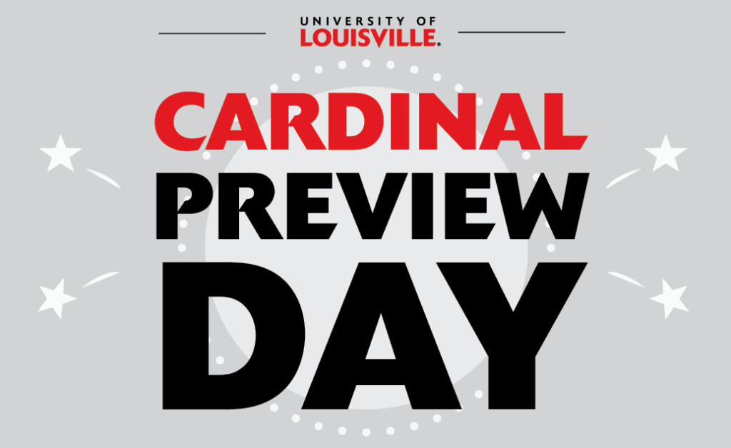 UofL offers financial aid Cardinal Preview Day UofL News
