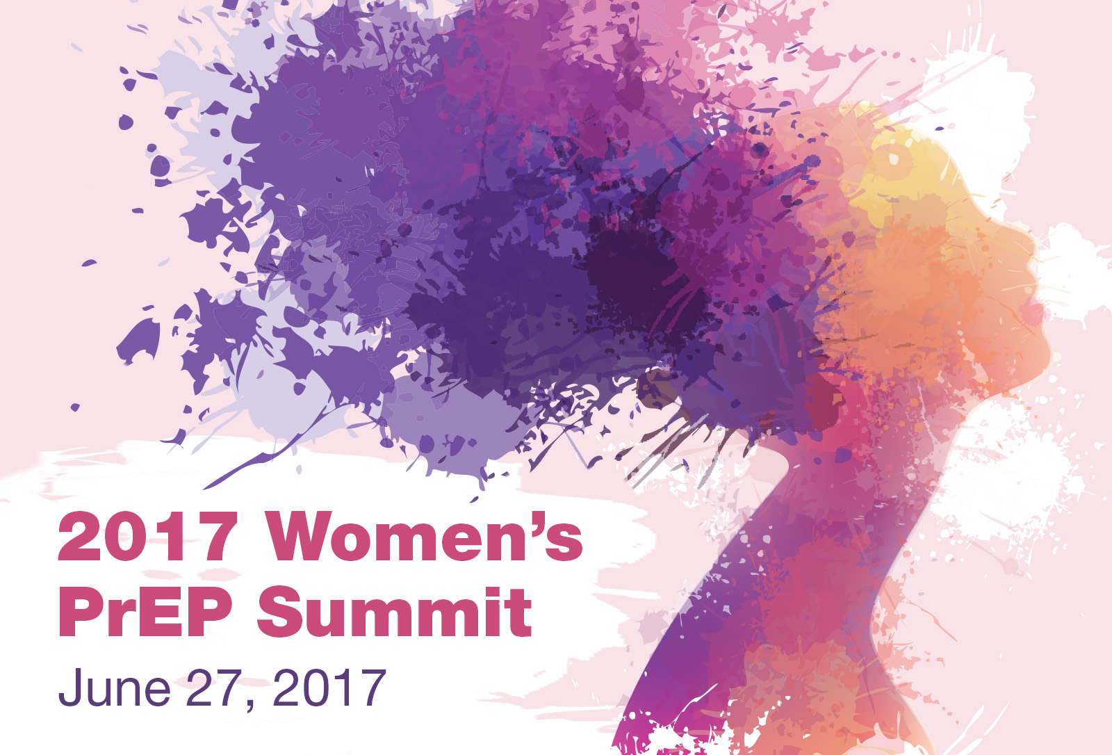 Women's PrEP Summit June 27, 2017