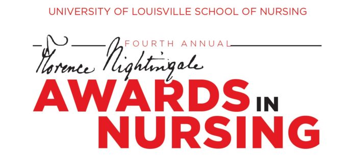 4th-Annual UofL School of Nursing Florence Nightingale Awards in Nursing.