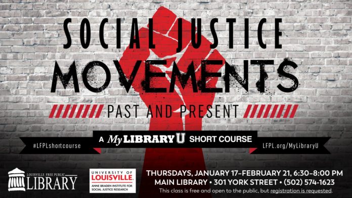 The Louisville Free Public Library's short course, “Social Justice Movements: Past and Present,” features six scholars from UofL’s College of Arts and Sciences, Brandeis School of Law and the School of Public Health.
